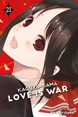 Kaguya-Sama : Love Is War, Vol. 23 - Kaguya-Sama: Love Is War, Vol. 23