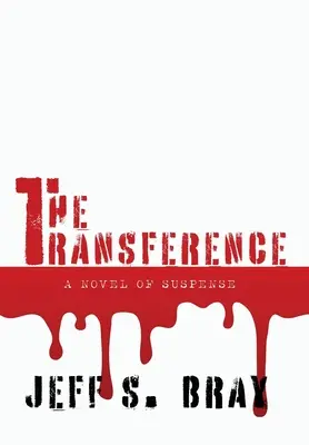 Le transfert - The Transference