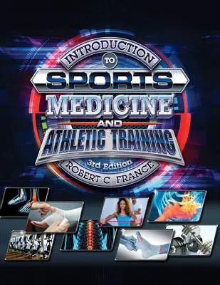 Introduction à la médecine du sport et à l'entraînement sportif - Introduction to Sports Medicine and Athletic Training