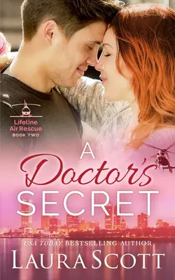 Le secret d'un médecin : une romance médicale émotionnelle et douce - A Doctor's Secret: A Sweet Emotional Medical Romance