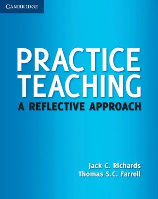 Pratique de l'enseignement : une approche réflexive - Practice Teaching: A Reflective Approach