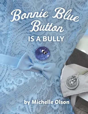 Bonnie Blue Button est une brute - Bonnie Blue Button is a Bully