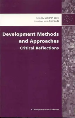 Méthodes et approches du développement : Réflexions critiques - Development Methods and Approaches: Critical Reflections