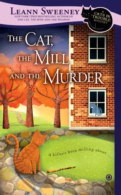 Le chat, le moulin et le meurtre - The Cat, the Mill and the Murder