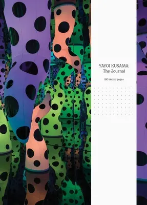 Yayoi Kusama : Le Journal - Yayoi Kusama: The Journal