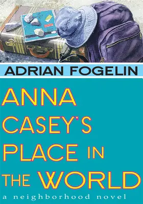 La place d'Anna Casey dans le monde - Anna Casey's Place in the World