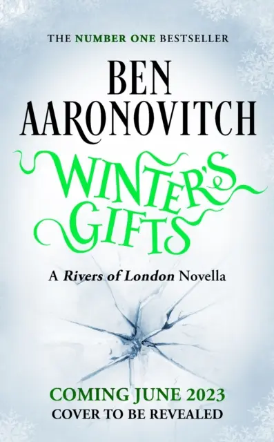 Les cadeaux de l'hiver - La toute nouvelle novella de Rivers Of London - Winter's Gifts - The Brand New Rivers Of London Novella