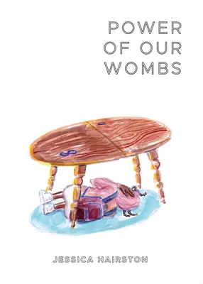 Le pouvoir de nos entrailles - Power of Our Wombs