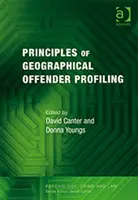 Principes du profilage géographique des délinquants - Principles of Geographical Offender Profiling