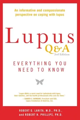 Lupus Q&A révisé et mis à jour, 3e édition : Tout ce qu'il faut savoir - Lupus Q&A Revised and Updated, 3rd Edition: Everything You Need to Know