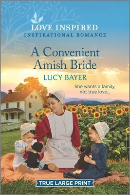 Une épouse Amish commode : Un roman d'inspiration édifiant - A Convenient Amish Bride: An Uplifting Inspirational Romance