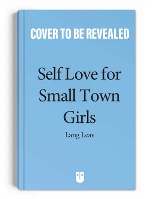 L'amour de soi pour les filles des petites villes - Self-Love for Small-Town Girls