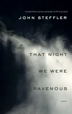 Cette nuit-là, nous étions voraces - That Night We Were Ravenous