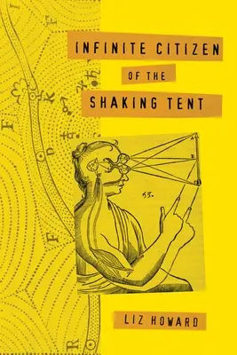 Le citoyen infini de la tente tremblante - Infinite Citizen of the Shaking Tent