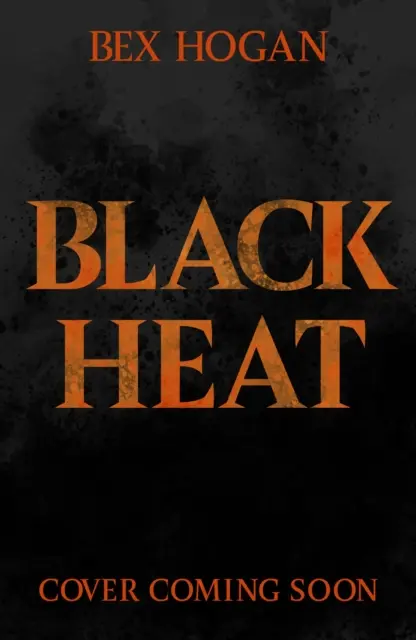 Chaleur noire - Black Heat