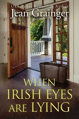 Quand les yeux des Irlandais mentent : L'histoire du pont de Kilteegan - Livre 4 - When Irish Eyes Are Lying: The Kilteegan Bridge Story - Book 4