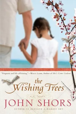 Les arbres à souhaits - The Wishing Trees