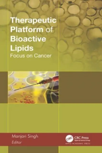 Plate-forme thérapeutique des lipides bioactifs : Le cancer en ligne de mire - Therapeutic Platform of Bioactive Lipids: Focus on Cancer
