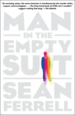 L'homme au costume vide - Man in the Empty Suit