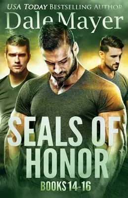 SEALs of Honor Livres 14-16 : Livres 14-16 - SEALs of Honor Books 14-16: Books 14-16