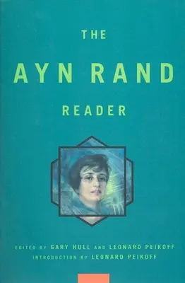 Le lecteur d'Ayn Rand - Ayn Rand Reader