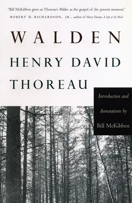 Walden - Introduction et annotations par Bill McKibben - Walden - Introduction and Annotations by Bill McKibben