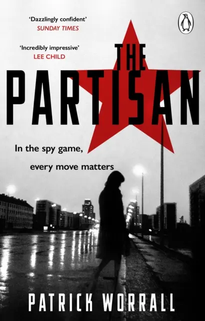 Partisan - Le premier thriller explosif pour les fans de Robert Harris et Charles Cumming - Partisan - The explosive debut thriller for fans of Robert Harris and Charles Cumming