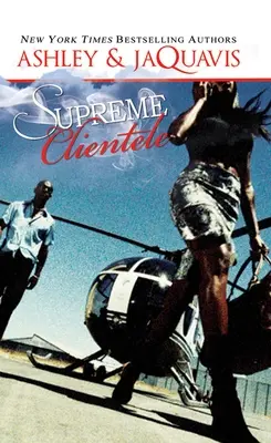 Clientèle Suprême - Supreme Clientele