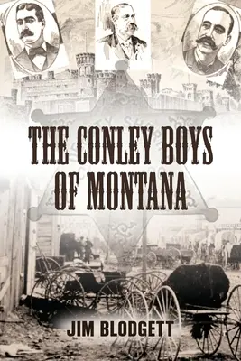 Les Conley du Montana - The Conley Boys of Montana