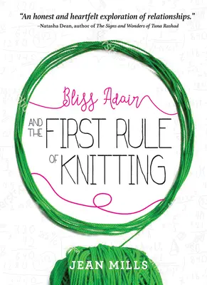 Bliss Adair et la première règle du tricot - Bliss Adair and the First Rule of Knitting