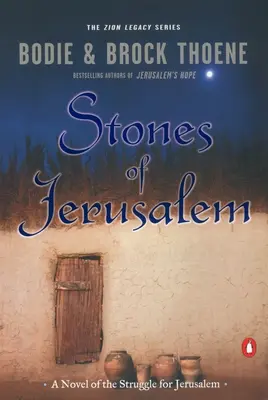 Les pierres de Jérusalem : Un roman sur la lutte pour Jérusalem - Stones of Jerusalem: A Novel of the Struggle for Jerusalem