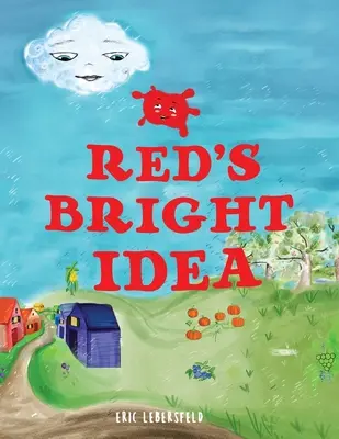 L'idée lumineuse de Red - Red's Bright Idea