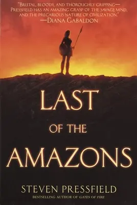 La dernière des Amazones - Last of the Amazons