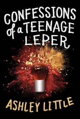 Confessions d'un adolescent lépreux - Confessions of a Teenage Leper
