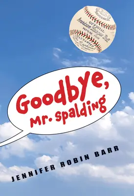 Au revoir, M. Spalding - Goodbye, Mr. Spalding