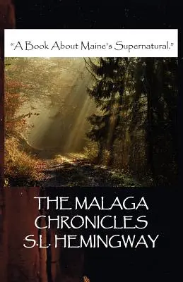 Les chroniques de Malaga - The Malaga Chronicles
