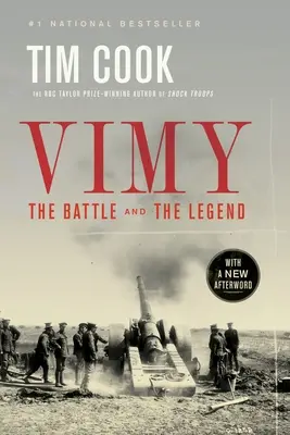 Vimy : La bataille et la légende - Vimy: The Battle and the Legend