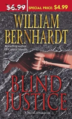 Justice aveugle : Un roman à suspense - Blind Justice: A Novel of Suspense