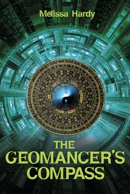 La boussole du géomancien - The Geomancer's Compass