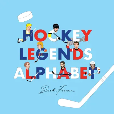 Alphabet des légendes du hockey - Hockey Legends Alphabet