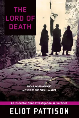 Le seigneur de la mort : Une enquête de l'inspecteur Shan au Tibet - Lord of Death: An Inspector Shan Investigation set in Tibet