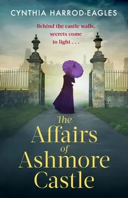Les affaires du château d'Ashmore - The Affairs of Ashmore Castle