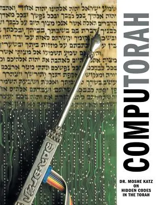 Computorah : Codes cachés dans la Torah - Computorah: Hidden Codes in the Torah