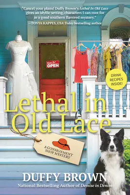 Lethal In Old Lace - A Consignment Shop Mystery (en anglais seulement) - Lethal In Old Lace - A Consignment Shop Mystery