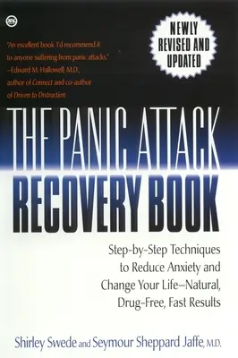 Panic Attack Recovery Book - Techniques pas à pas pour réduire l'anxiété et changer votre vie - naturelles, sans médicaments, résultats rapides - Panic Attack Recovery Book - Step-by-Step Techniques to Reduce Anxiety and Change Your Life--Natural, Drug-Free, Fast Results