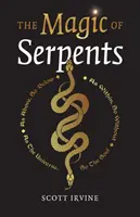 La magie des serpents - The Magic of Serpents