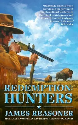 Rédemption : Chasseurs - Redemption: Hunters