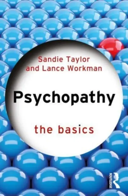 Psychopathie : Les bases - Psychopathy: The Basics