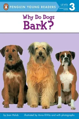 Pourquoi les chiens aboient-ils ? - Why Do Dogs Bark?