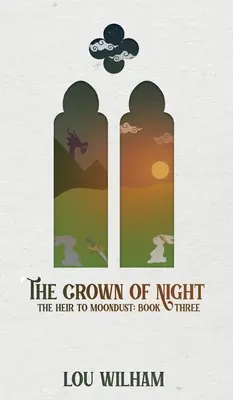 La couronne de la nuit : L'héritier de Moondust : Livre trois - The Crown of Night: The Heir to Moondust: Book Three